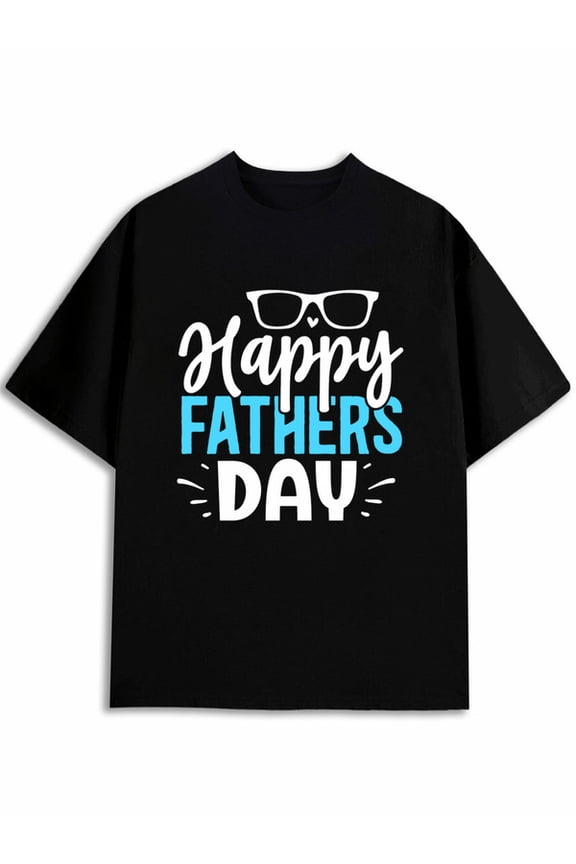 Happy Father's Day Sunglasses Tee Men round neck T-shirt black 2026 funny printed T-shirts, Streetwear style clothing Original Unisex Shirt Cotton tshirts