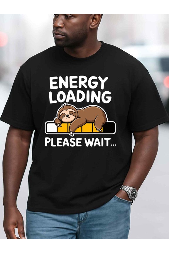 Lazy Sloth Energy Loading for men t shirts black graphic tees limited edition t shirts For summer Fall Classic Unisex Shirt Crewneck tshirts
