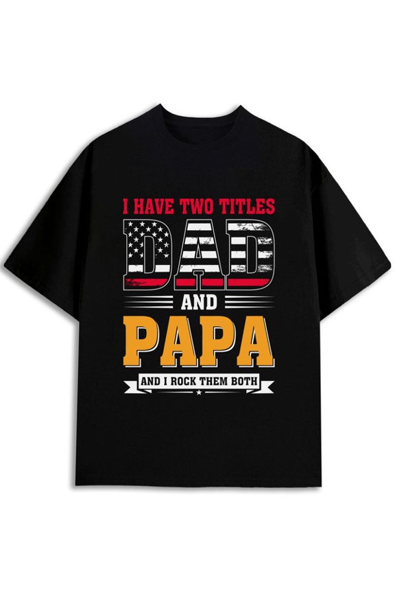 Dad & Papa Pride T-Shirt for men Crew neck T-shirts black funny casual Weekend casual wear Hip-hop streetwear Trendy Unisex Shirt Printed tshirts