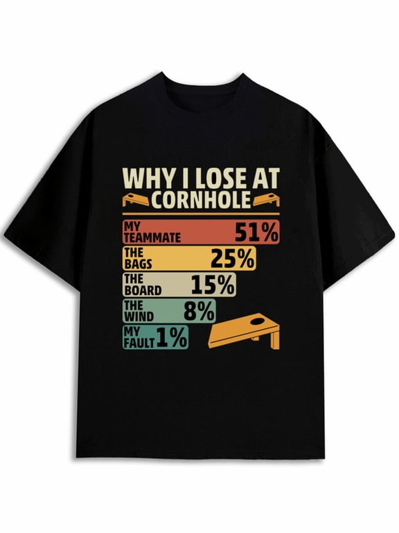 Men Retro‑Fit Graphic T‑Shirt, Why I Lose At Cornhole Funny Stats Chart Print, Cornhole Game Lover Tee, Backyard Party Hobby Apparel, Outdoor Game Gathering & Everyday Lounge Wear