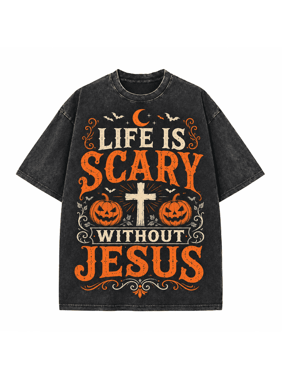 Men's Christian Halloween Pumpkin Graphic Tee, Life Is Scary Without Jesus, 100% Cotton 230 GSM Washed Streetwear Heavyweight T-Shirt