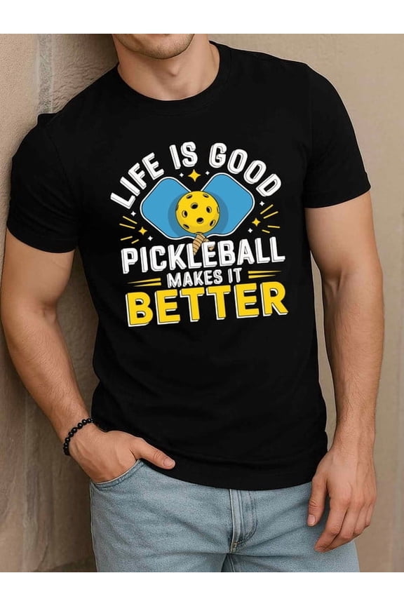Pickleball Life Enhancer Men t shirt black top elegant Fashionable summer T-shirt, machine washable Unique Design Unisex Shirt Graphic Tee tshirts