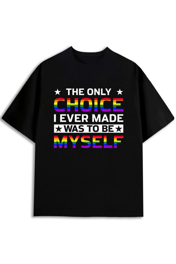 Be Yourself Pride Tee men's graphic t shirts black top elegantly Hip-hop streetwear Soft and comfortable Classic Unisex Shirt Short Sleeve tshirts