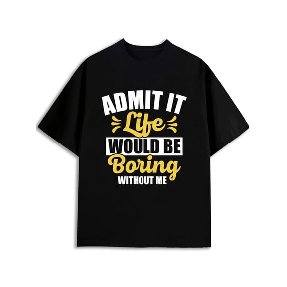 Greenink Life Without Me T-Shirt mens comfort colors tshirt black gifts casual Unique designs, summer prints Funny Unisex Shirt Graphic Tee tshirts