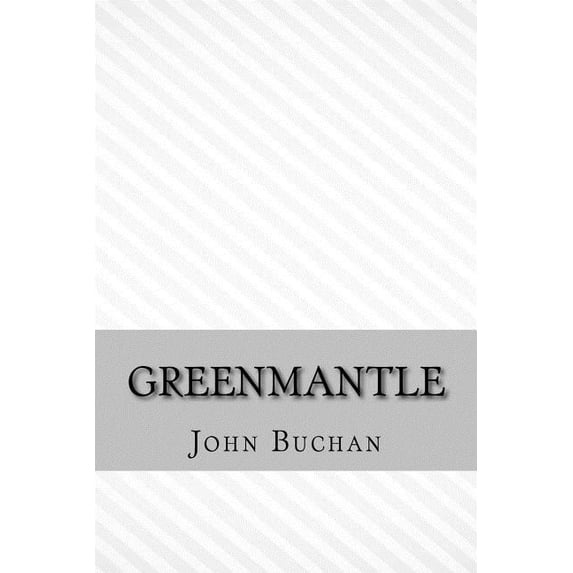 Greenmantle (Paperback)