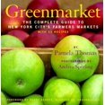 thumbnail image 1 of Pre-Owned Greenmarket: The Complete Guide to New York City's Farmer's Markets : With 55 Recipes (Hardcover) 155670920X 9781556709203, 1 of 1