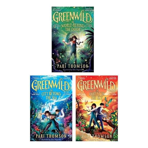 Greenwild Series 3-Book Collection Set by Pari Thomson  The World Behind the Door, The City Beyond the Sea & The Forest in the Sky | Magical Adventure Fantasy book set