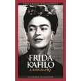 thumbnail image 1 of Greenwood Biographies Frida Kahlo: A Biography, (Hardcover), 1 of 1