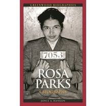 Greenwood Biographies Rosa Parks: A Biography, (Hardcover)