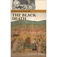 thumbnail image 1 of Greenwood Press Daily Life Through Histo Daily Life During the Black Death, (Hardcover), 1 of 1