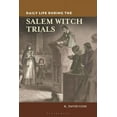 thumbnail image 1 of Greenwood Press Daily Life Through Histo Daily Life During the Salem Witch Trials, (Hardcover), 1 of 1