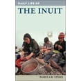 thumbnail image 1 of Greenwood Press Daily Life Through Histo Daily Life of the Inuit, (Hardcover), 1 of 1