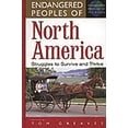 thumbnail image 1 of Greenwood Press Endangered Peoples of th Endangered Peoples of North America: Struggles to Survive and Thrive, (Hardcover), 1 of 1