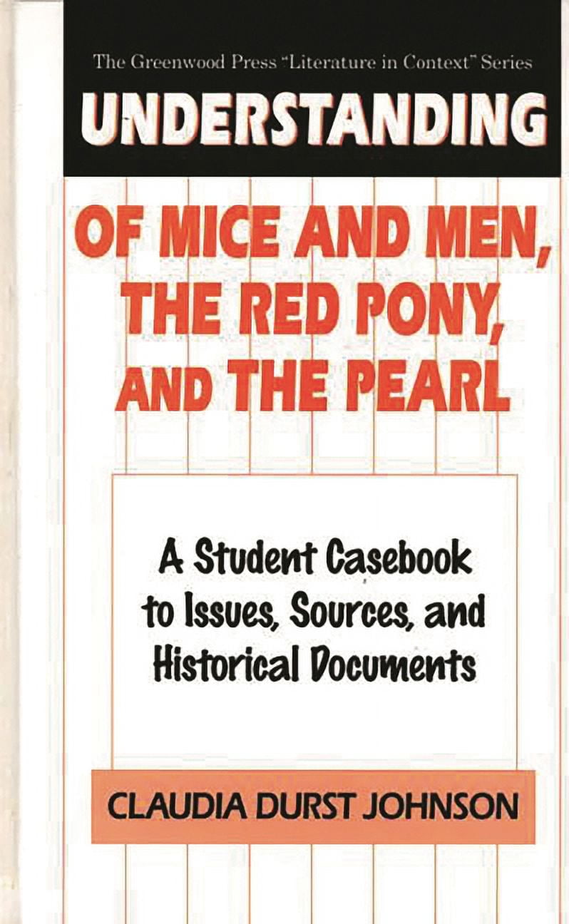 Greenwood Press Literature in Context Understanding Of Mice and Men