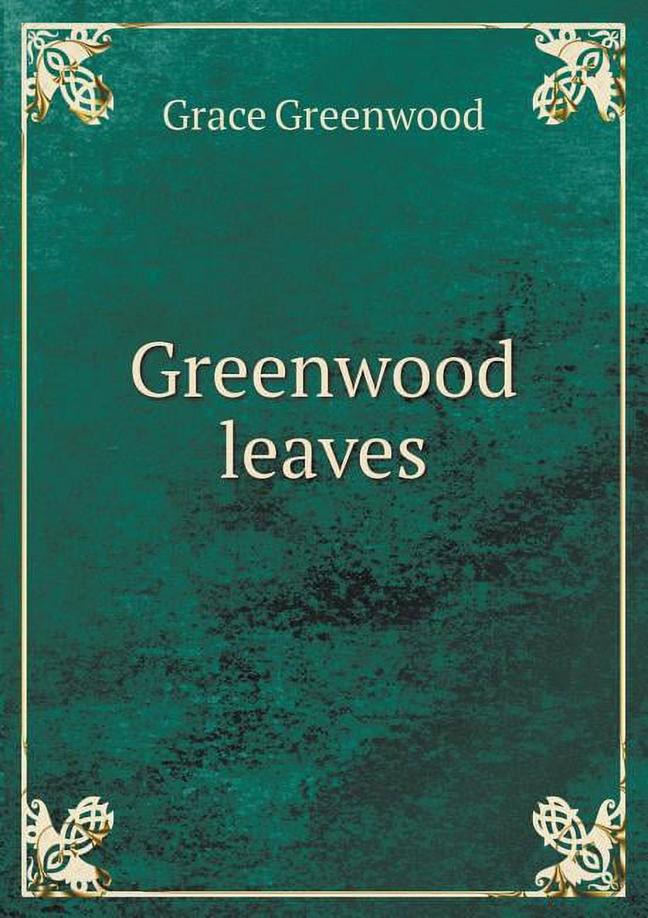 Greenwood leaves (Paperback)