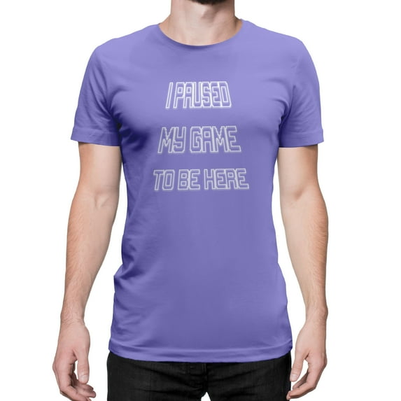 Greenyef Graphics I Paused My Game to Be Here Gamer Gift Funny Tee Men's T-Shirt Style-13 (Violet & White, X-Large)