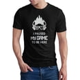 thumbnail image 1 of Greenyef Graphics I Paused My Game to Be Here Gamer Gift Funny Tee Men's T-Shirt Style-36 (Black & White, Large), 1 of 6