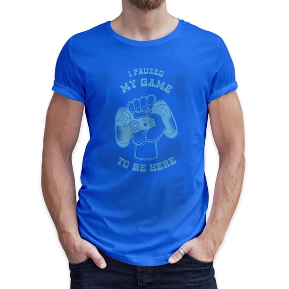 Greenyef Graphics I Paused My Game to Be Here Gamer Gift Funny Tee Men's T-Shirt Style-43 (Royal Blue & Sky Blue, X-Large)