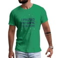 thumbnail image 1 of Greenyef Graphics I Paused My Game to Be Here Video Gamer Gift for Men Teenagers Gaming Funny Graphic T-Shirt Style-15 (Antique Irish, Large), 1 of 6