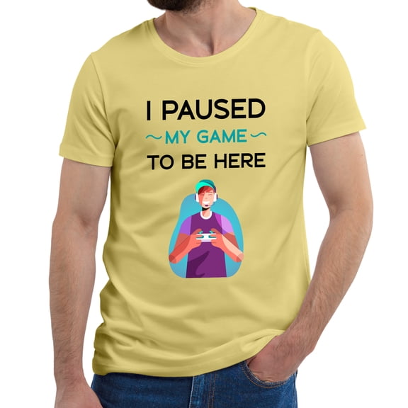 Greenyef Graphics I Paused My Game to Be Here Video Gamer Gift for Men Teenagers Gaming Funny Graphic T-Shirt Style-21 (Cornsilk, Medium)