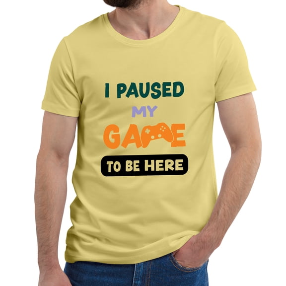Greenyef Graphics I Paused My Game to Be Here Video Gamer Gift for Men Teenagers Gaming Funny Graphic T-Shirt Style-48 (Cornsilk, Medium)