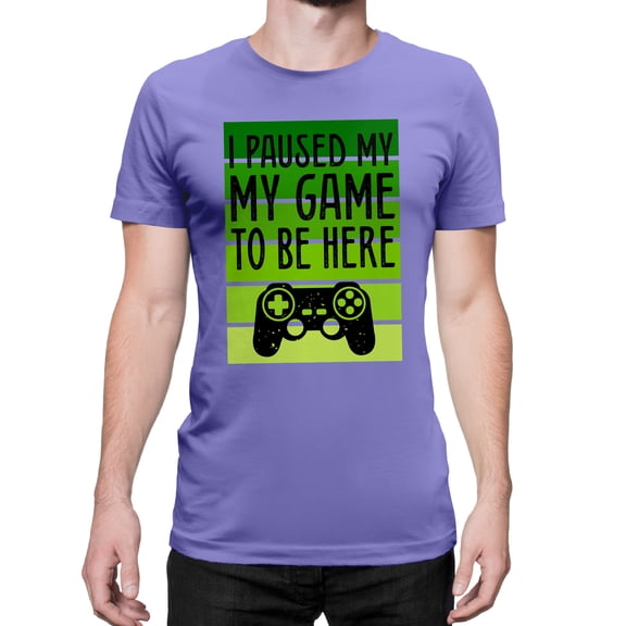 Greenyef Graphics I Paused My Game to Be Here Video Gamer Gift for Men Teenagers Gaming Funny Graphic T-Shirt Style-49 (Violet, Medium)