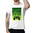 thumbnail image 1 of Greenyef Graphics I Paused My Game to Be Here Video Gamer Gift for Men Teenagers Gaming Funny Graphic T-Shirt Style-49 (White, Medium), 1 of 6