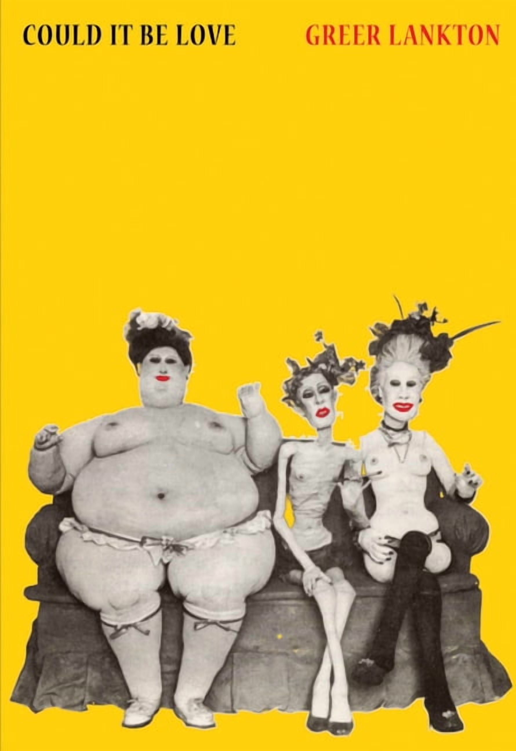 Greer Lankton: Could It Be Love, (Hardcover)