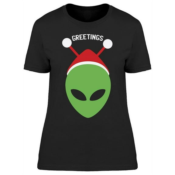 Greetings Alien Graphic Women's T-shirt