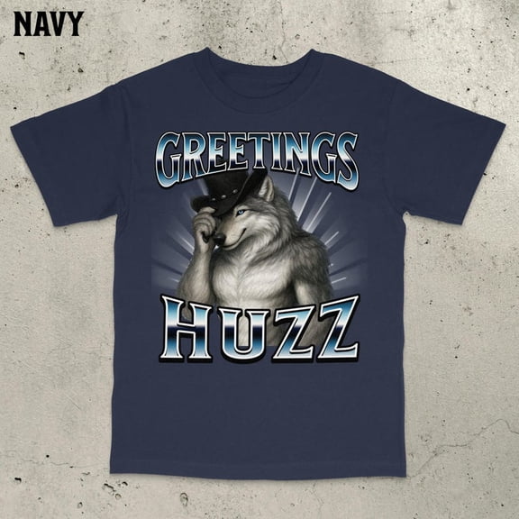 Greetings Huzz Shirt, Cringe Alpha Wolf Shirt, Werewolf, Gen Z Shirt, Alpha Wolf T-Shirt NAVY Unisex S-5XL Hot Trending Shirt, Vintage Birthday Gift