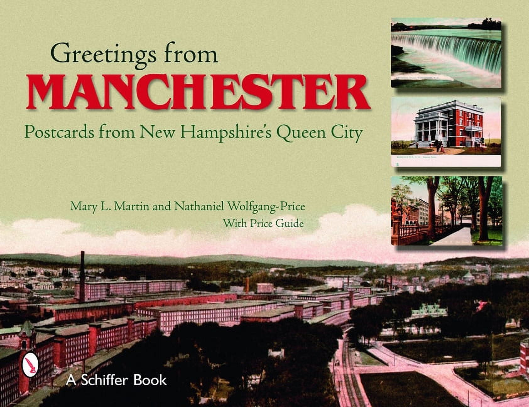Greetings from Manchester: Postcards from New Hampshire's Queen City (Paperback)