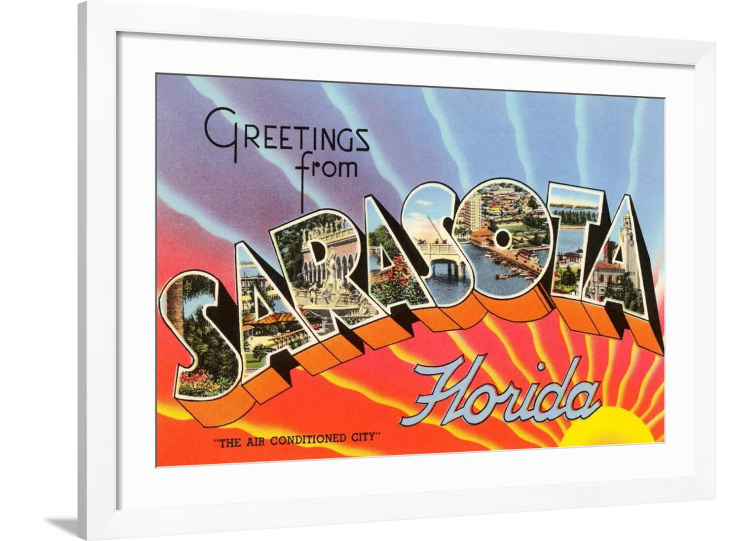Greetings from Sarasota, Florida Art Print, White Frame Wall