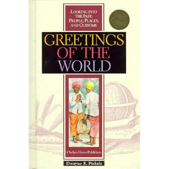 Pre-Owned Greetings of the World (Looking into the Past S.) Paperback