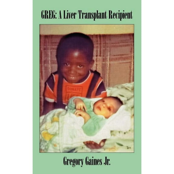 Greg : A Liver Transplant Recipient