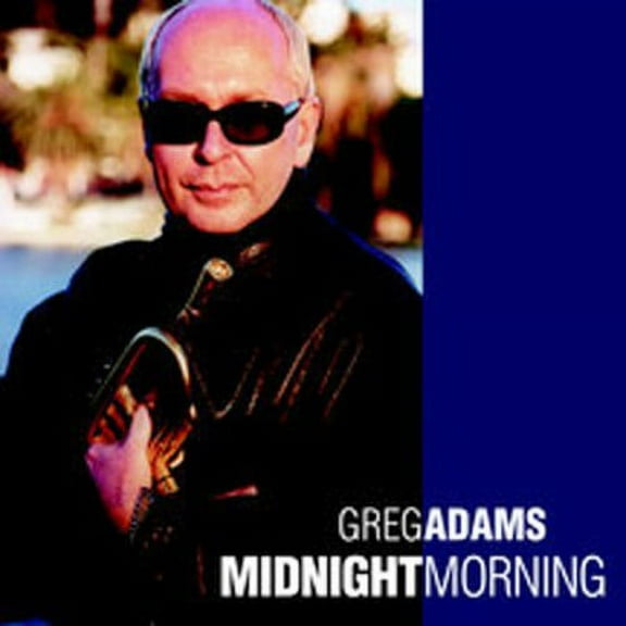 Greg Adams - Midnight Morning - Music & Performance - CD