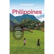 Lonely Planet Philippines Detailed Itineraries | Travel Like a Local | Insider Tips | Covers Manila, North Luzon, Boracay and Western Visayas and More Edition 15 Paperback