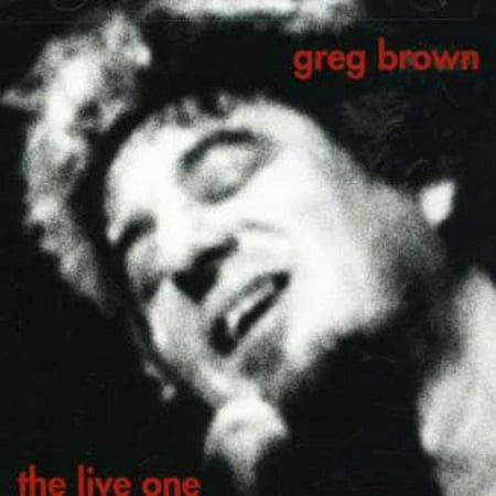Greg Brown - Live One - Music & Performance - CD