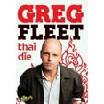 thumbnail image 1 of Greg Fleet: Thai Die (DVD), Bounty Films, Comedy, 1 of 1
