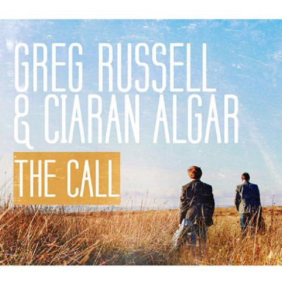 Greg Russell & Ciaran Algar - Call - CD