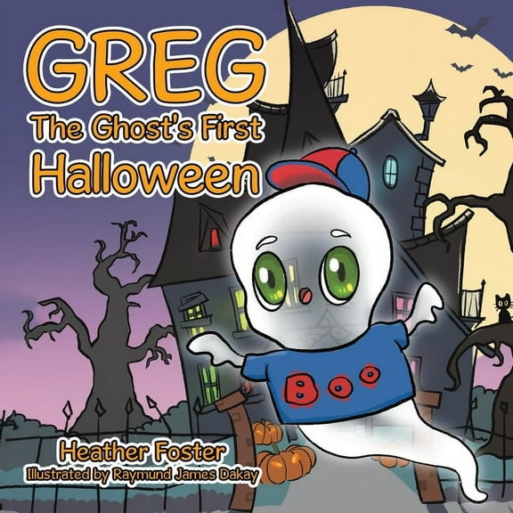 Greg The Ghost's First Halloween, (Paperback)