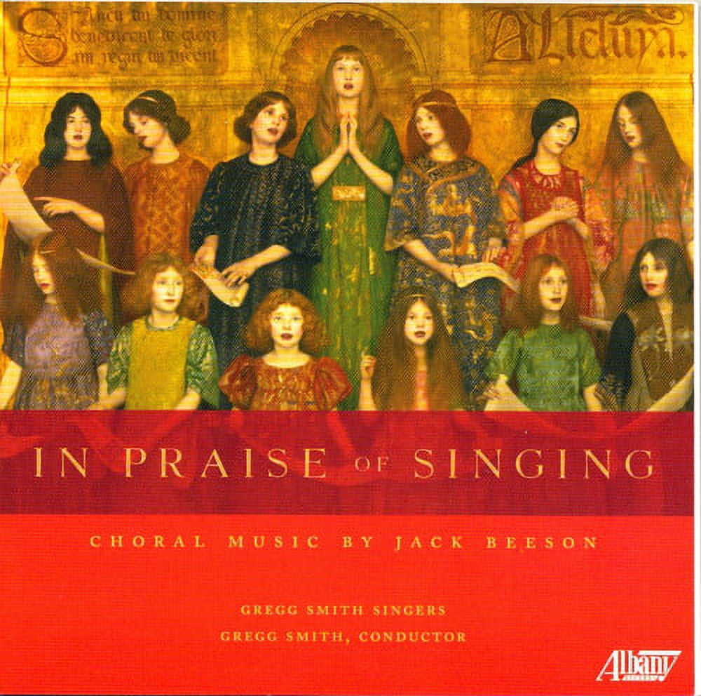 Gregg Smith - In Praise of Singing - Music & Performance - CD