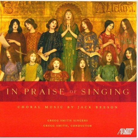 Gregg Smith - In Praise of Singing - Music & Performance - CD