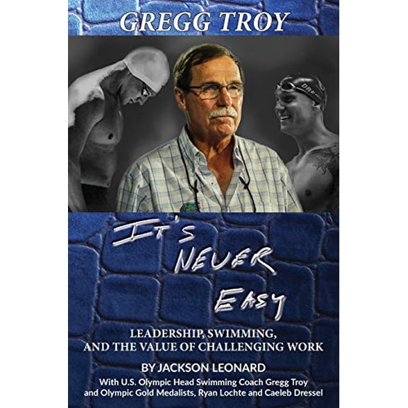 Pre-Owned Gregg Troy - It's Never Easy Paperback