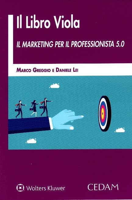 Greggio Libro viola - il marketing per il professonista 5.0 (Paperback)