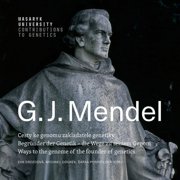 Gregor Johann Mendel Ways to the genome of the founder of genetics Begr nder der Genetik - die Wege zu seinem Genom Ces, Paperback