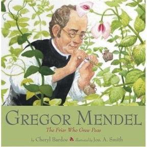 Pre-Owned Gregor Mendel: The Friar Who Grew Peas (Hardcover) 0810954753 9780810954755