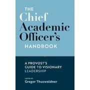 Gregor Thuswaldner The Chief Academic Officers Handbook Hardcover