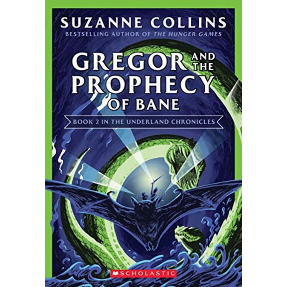Pre-Owned Gregor and the Prophecy of Bane (The Underland Chronicles #2: New Edition)
