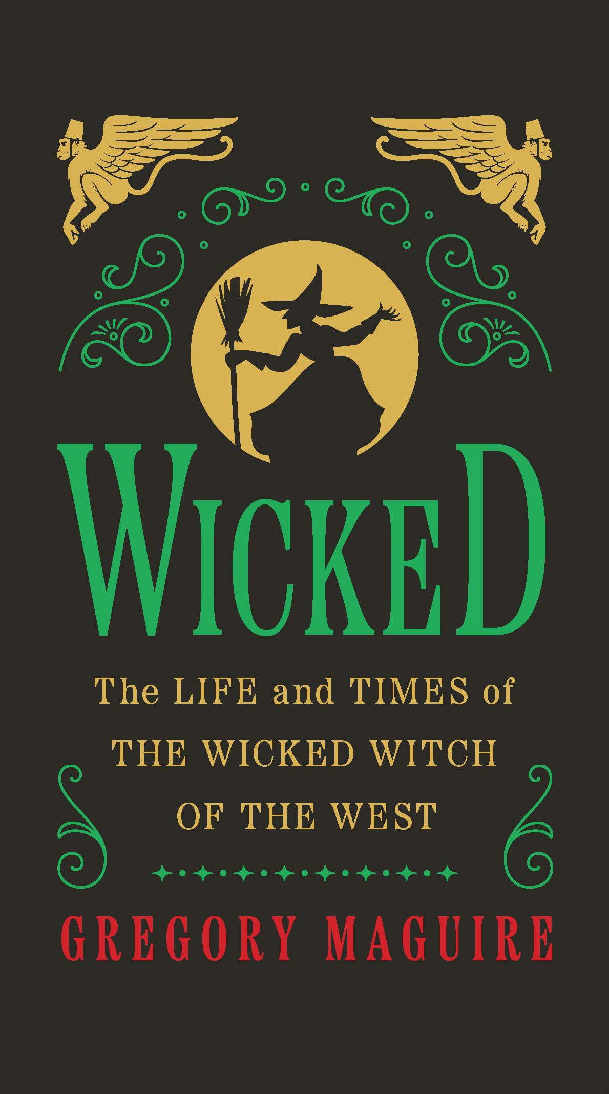 Gregory Maguire, Wicked Collector's Edition, Hardcover