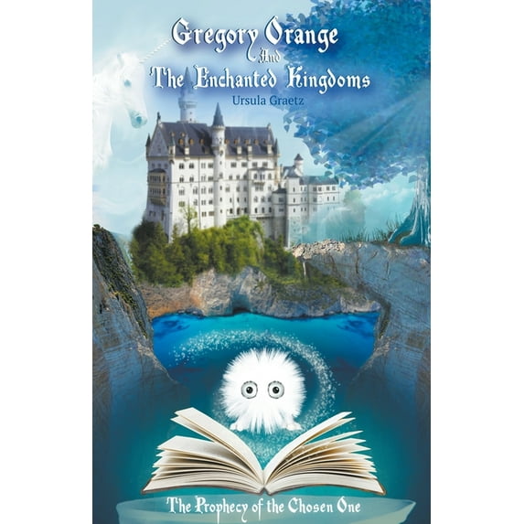 Gregory Orange and the Enchanted Kingdoms, (Paperback)